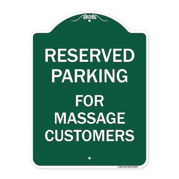 Signmission Designer Series Sign-For Massage Customers, Green & White Aluminum Sign, 18" x 24", GW-1824-23946 A-DES-GW-1824-23946 - main
